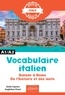 Giulia Capraro et Guglielmo Pisani - Vocabulaire italien A1/A2 - Balade à Rome - De l'histoire et des mots.