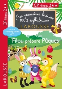 Giulia Levallois et Hélène Heffner - Mes premières lectures 100% syllabiques  : Filou prépare Pâques.