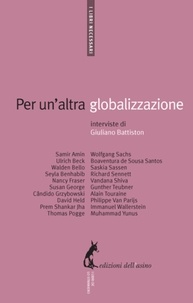 Giuliano Battiston - Per un’altra globalizzazione.
