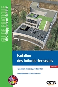 Giuliano Camillato et Mathieu Ovide - Isolation des toitures-terrasses - Conception, réalisation et entretien.