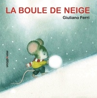 Giuliano Ferri - La boule de neige.