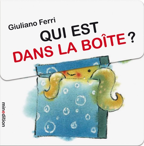 Qui est dans la boîte?