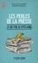 Les perles de la presse. Les gros titres des petites affaires - Occasion