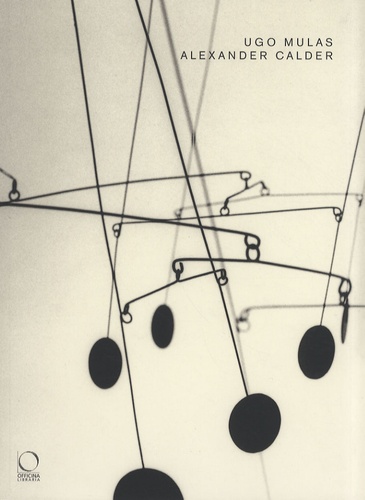 Giulio Carlo Argan - Ugo Mulas / Alexander Calder.