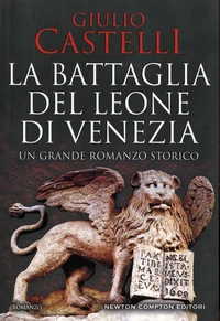 La battaglia del Leone di Venezia