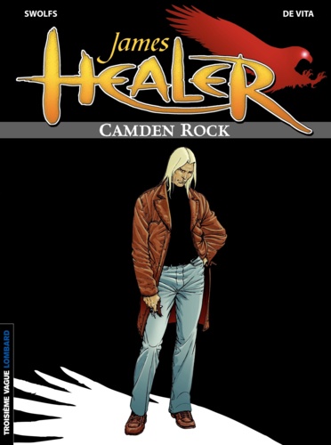 James Healer Tome 1 : Camden Rock