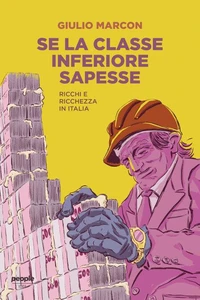Se la classe inferiore sapesse