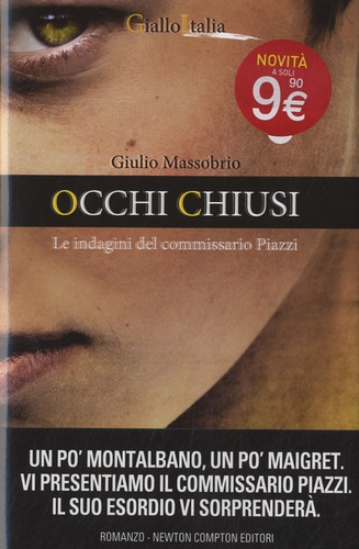 Giulio Massobrio - Occhi Chiusi - Le indagini del commissario Piazzi.