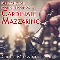 Breviario dei politici secondo il Cardinale Mazzarino