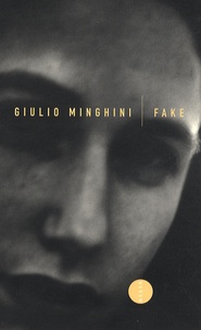 Giulio Minghini - Fake.