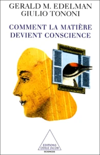 Comment La Matiere Devient Conscience