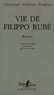 Giuseppe Antonio Borgese - Vie de Filippo Rubè.