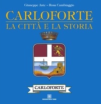 Giuseppe Aste et Rosa Cambiaggio - Carloforte: la città e la storia.