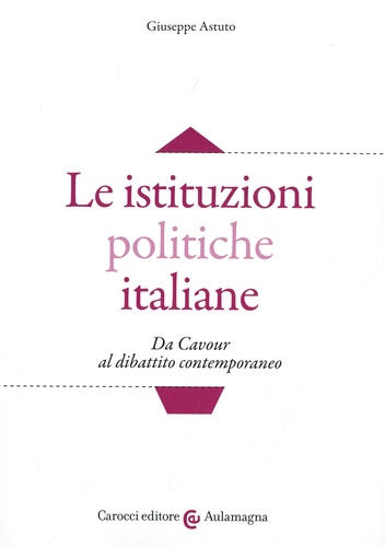 Le instituzioni politiche italiane