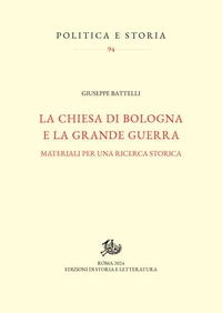 La Chiesa di Bologna e la Grande guerra