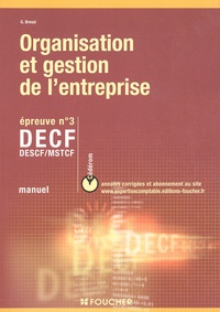 Giuseppe Bressi - Organisation Et Gestion De L'Entreprise Decf N° 3. Manuel Avec Cd-Rom.