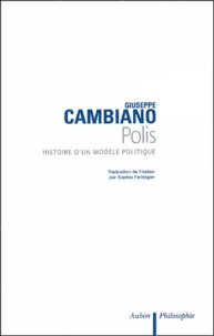 Polis Histoire d'un modèle politique