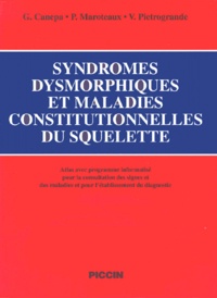 Giuseppe Canepa et Pierre Maroteaux - Syndromes dysmorphiques et maladies constitutionnelles du squelette - 2 volumes.