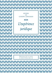 Giuseppe Capograssi - L'expérience juridique.