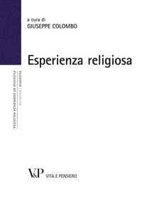 Giuseppe Colombo - Esperienza religiosa.