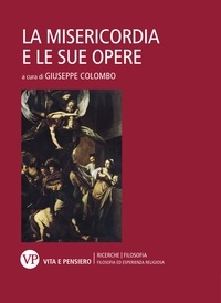 Giuseppe Colombo - La Misericordia e le sue opere.