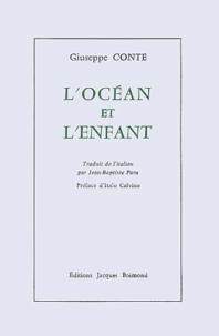 Giuseppe Conte - L'Ocean Et L'Enfant.