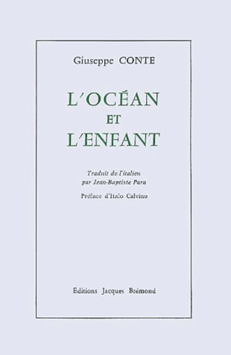 Giuseppe Conte - L'Ocean Et L'Enfant.