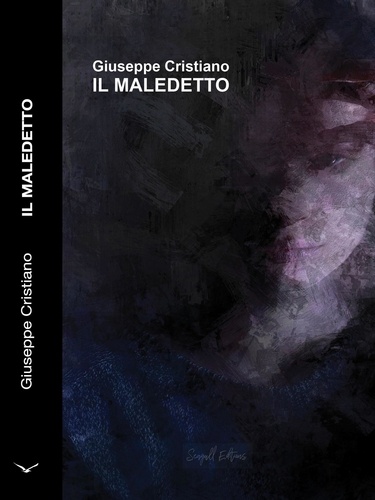  Giuseppe Cristiano - Il Maledetto.