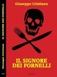Livres gratuits à télécharger sur Android Il Signore Dei Fornelli 9798224403103 iBook
