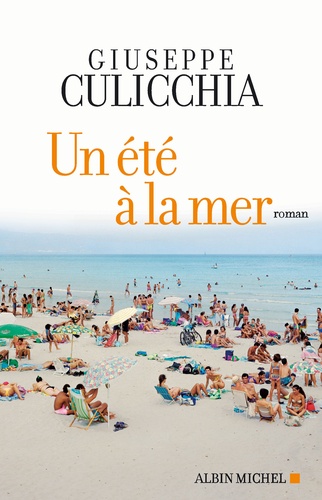 Giuseppe Culicchia - Un été à la mer.