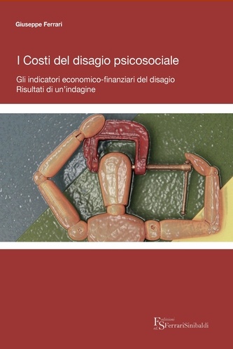 Giuseppe Ferrari - I costi del disagio psicosociale.