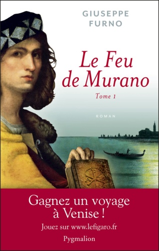 Le Feu de Murano Tome 1