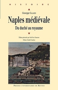 Naples médiévale - Du duché au royaume.pdf