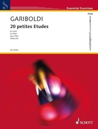 Giuseppe Gariboldi - Essential Exercises  : 20 petites Etudes - op. 132. flute..