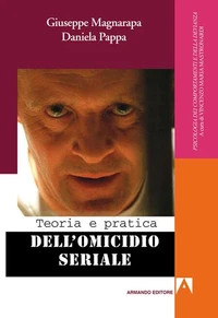 Teoria e pratica dell'omicidio seriale