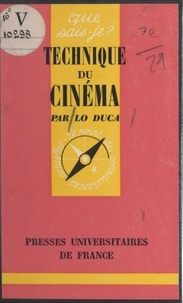Giuseppe Maria Lo Duca et Paul Angoulvent - Technique du cinéma.