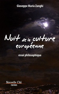 Giuseppe Maria Zanghí - Nuit de la culture européenne - Agonie de la terre du couchant ?.