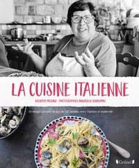 Giuseppe Messina - La cuisine italienne - Un voyage culinaire de plus de 160 recettes, entre tradition et modernité.