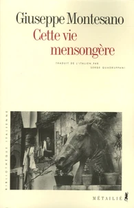 Cette vie mensongère