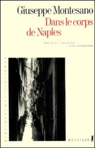 Giuseppe Montesano - Dans Le Corps De Naples.