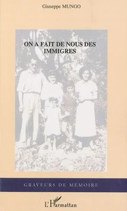 On a fait de nous des immigrés