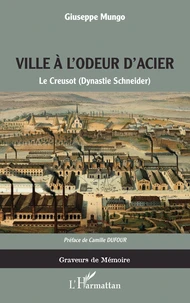 Ville à l'odeur d'acier