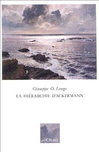 Giuseppe-O Longo - La hiérarchie d'Ackermann.