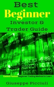  Giuseppe Picciuli - Best Beginner Investor &amp; Trader Guide.