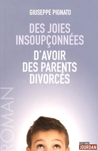 Des joies insoupçonnées d'avoir des parents divorcés