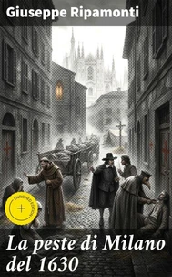 La peste di Milano del 1630