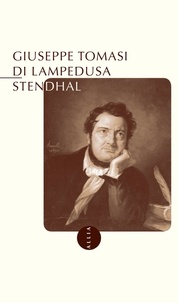 Giuseppe Tomasi di Lampedusa - Stendhal.