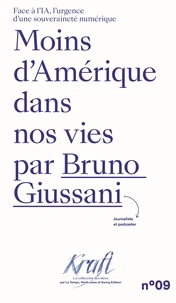 Moins d'Amérique dans nos vies