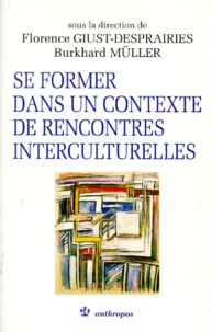 Se former dans un contexte de rencontres interculturelles