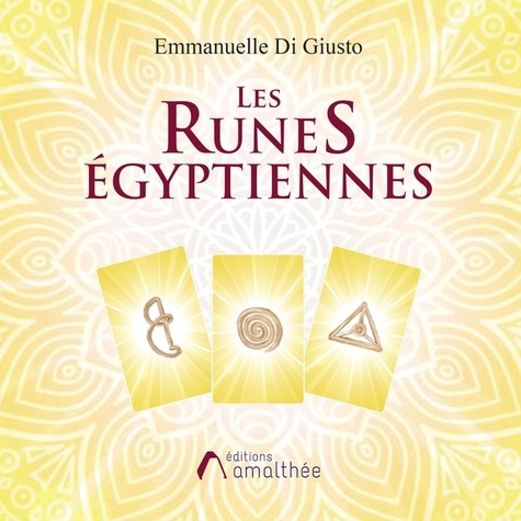 Giusto emmanuelle Di - Les runes égyptiennes.
